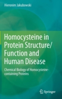 Homocysteine in Protein Structure/Function and Human Disease