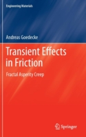 Transient Effects in Friction