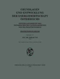 Grundlagen und Entwicklung der Energiewirtschaft Österreichs