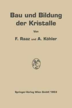 Bau und Bildung der Kristalle