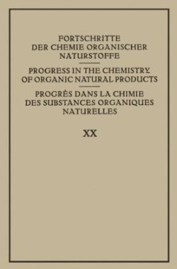 Fortschritte der Chemie Organischer Naturstoffe / Progress in the Chemistry of Organic Natural Products / Progrès dans la Chimie des Substances Organiques Naturelles