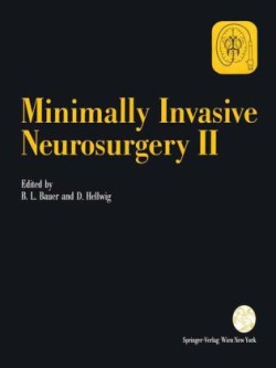 Minimally Invasive Neurosurgery II