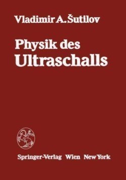 Physik des Ultraschalls