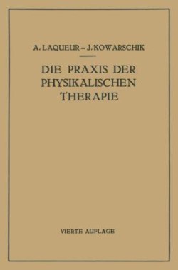 Die Praxis der Physikalischen Therapie