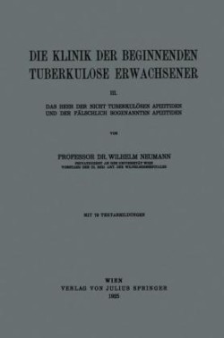 Die Klinik der Beginnenden Tuberkulose Erwachsener