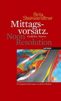 Mittagsvorsatz. Noon Resolution