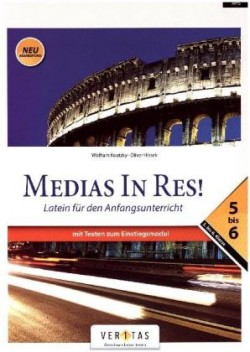 Medias in res! - Latein für den Anfangsunterricht