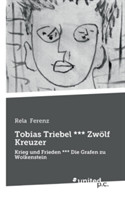 Tobias Triebel *** Zwölf Kreuzer