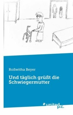 Und täglich grüßt die Schwiegermutter