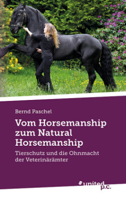 Vom Horsemanship zum Natural Horsemanship