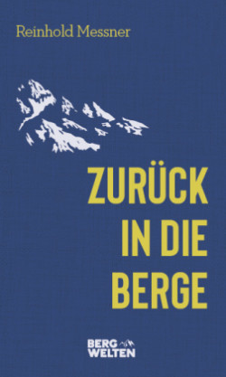 Zurück in die Berge