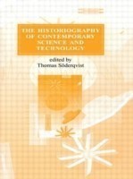 Historiography of Contemporary Science and Technology