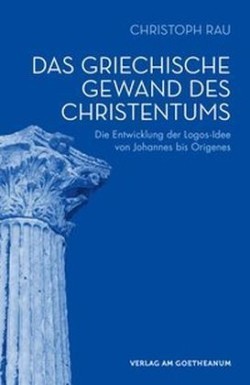 Das griechische Gewand des Christentums