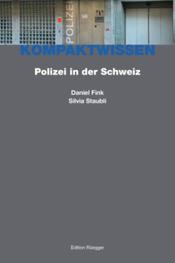 Polizei in der Schweiz