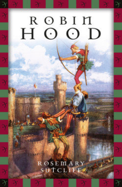 Rosemary Sutcliff, Robin Hood