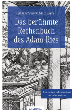 Das berühmte Rechenbuch des Adam Ries