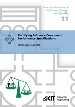 Certifying Software Component Performance Specifications