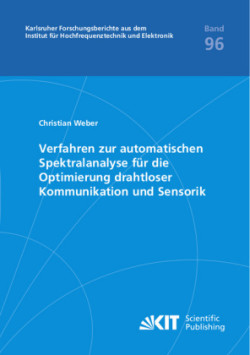 Verfahren zur automatischen Spektralanalyse für die Optimierung drahtloser Kommunikation und Sensorik