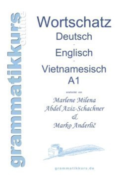 Wörterbuch Deutsch-Englisch-Vietnamesisch, Niveau A1