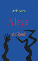 Alaya die Gnomin