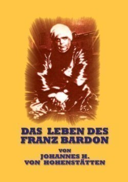 Leben des Franz Bardon