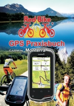 GPS Praxisbuch Garmin Monterra