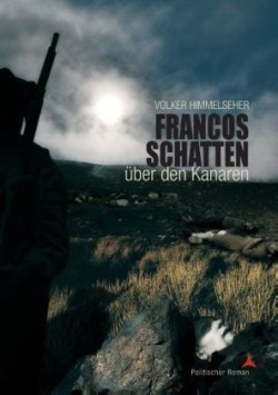 Francos Schatten über den Kanaren