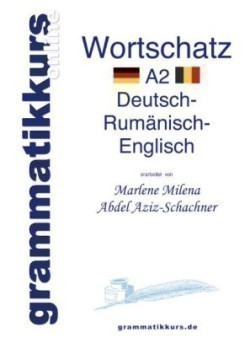 Wörterbuch Deutsch - Rumänisch - Englisch Niveau A2