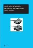 Bauanleitung Tiger & Königstiger