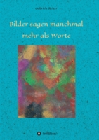 Bilder sagen manchmal mehr als Worte