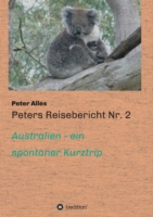 Peters Reisebericht Nr. 2