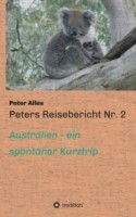 Peters Reisebericht Nr. 2