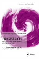 Praxisbuch Systematisch-Integrative Psychosynthese