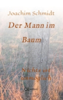 Mann im Baum