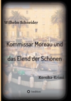 Kommissar Moreau und das Elend der Schönen