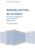 Methoden und Tricks der Versicherer