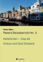 Peters Reisebericht Nr. 3