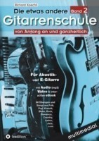 etwas andere Gitarrenschule (Band 2)