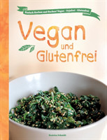 Vegan und Glutenfrei