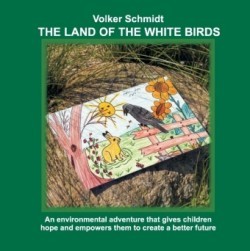 Land of the white Birds