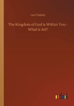 Kingdom of God is Within You - What is Art?