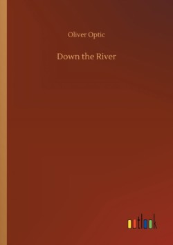 Down the River