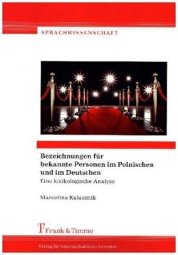 Bezeichnungen für bekannte Personen im Polnischen und im Deutschen