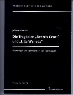 Die Tragödien "Beatrix Cenci" und "Lilla Weneda"