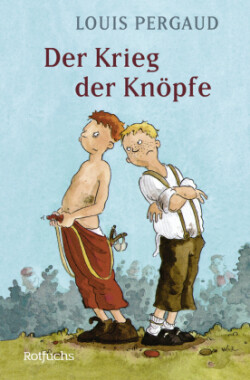 Der Krieg der Knöpfe