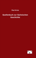 Quellenbuch zur Sächsischen Geschichte