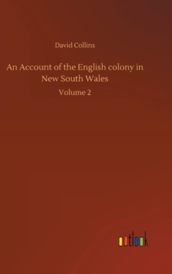 Account of the English colony in New South Wales