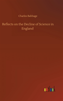 Reflects on the Decline of Science in England