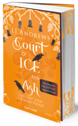 Court of Ice and Ash  - Geliebt von meinem Feind