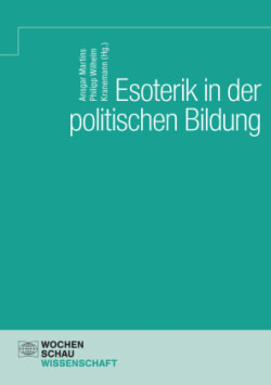 Esoterik in der politischen Bildung